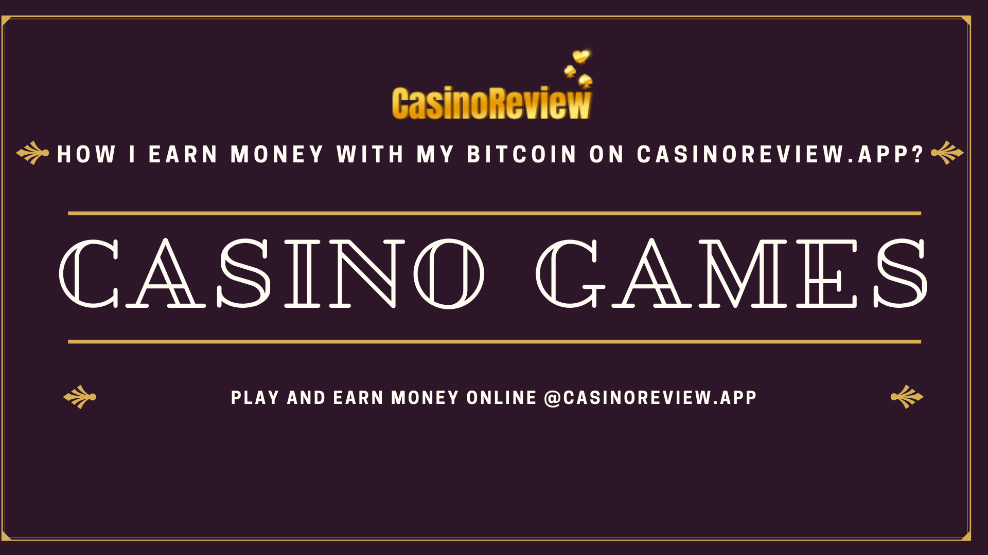 How-earn-money-with-my-bitcoin-Casinoreviewapp